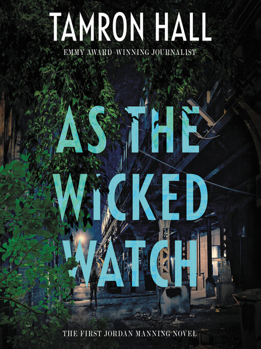 Title details for As the Wicked Watch by Tamron Hall - Wait list